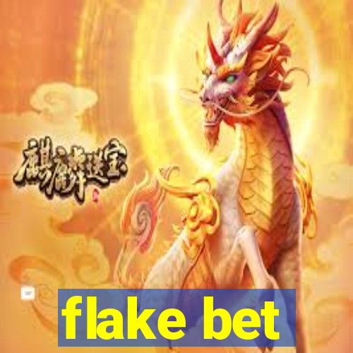 flake bet